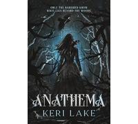 Keri Lake – Anathema – Édition standard – Relié