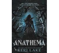 Anathema (The Eating Woods, 1)