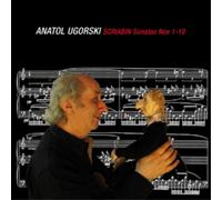 Anatol Ugorski Anatol Ugorski: Scriabin Sonatas Nos 1-10 (CD) Album