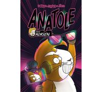 Anatole. Chez Adrien