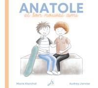 Anatole et son nouvel ami