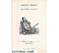 Anatole France. Humanisme et actualité