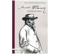 Anatole France - Leçons De Droit