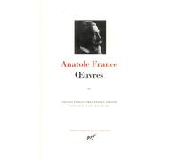 Anatole France – Oeuvres, Tome 3 : L'anneau d'améthyste ; M. Bergeret à Paris – Gallimard