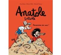 Anatole Latuile, Tome 03 Olivier Muller (Auteur), Anne Didier (Auteur), Clément Devaux (Illustration)