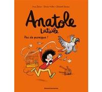 Anatole Latuile, Tome 06 Anne Didier (Auteur), Olivier Muller (Auteur), Clément Devaux (Illustration)