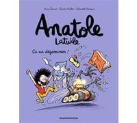 Anatole Latuile, Tome 07 Anne Didier (Auteur), Olivier Muller (Auteur), Clément Devaux (Illustration)