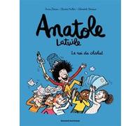 Anatole Latuile, Tome 08 Anne Didier (Auteur), Olivier Muller (Auteur), Clément Devaux (Illustration)