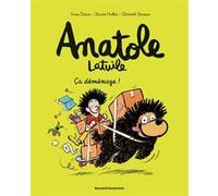 Anatole Latuile, Tome 09 Anne Didier (Auteur), Olivier Muller (Auteur), Clément Devaux (Illustration)
