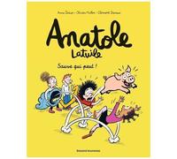 Anatole Latuile - Tome 10 - Sauve Qui Peut !