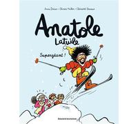 Anatole Latuile, Tome 14 Supergéant ! - Clément Devaux - Bd Kids - broché - Bande dessinée jeunesse