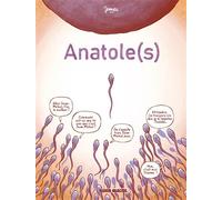 Anatole(s) – tome 01 – Fluide Glacial