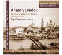 Anatoly Konstantinovich Lyadov (1855-1914) Complete Works For Piano 2 Cds