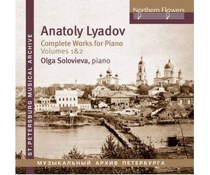 Anatoly Konstantinovich Lyadov (1855-1914) Complete Works For Piano 2 Cds