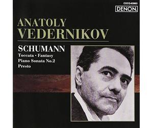 ANATOLY VEDERNIKOV - Schumann : Toccata op. 7 / Fantaisie op. 17 / Sonate n° 2