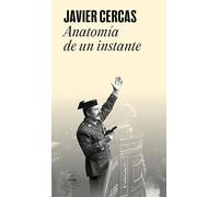 Anatomía de un instante: 23-F, el libro definitivo