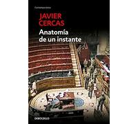 Anatomía de un instante / The Anatomy of a Moment