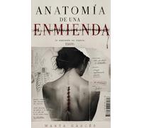 Anatomía de una enmienda