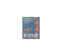 Anatomía Del Entrenamiento De Élite