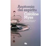Anatomía Del Espíritu - [Livre en VO] Myss, Caroline (Auteur)