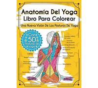 Anatomía Del Yoga Libro Para Colorear