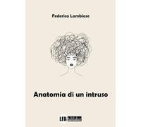 Anatomia di un intruso