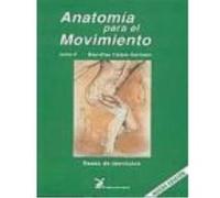 Anatomía Para El Movimiento. Vol. Ii, Bases De Ejercicios - Calais-Germain, Blandine Calais - Germain, Blandine (Auteur)