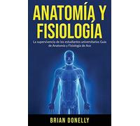 Anatomía Y Fisiología