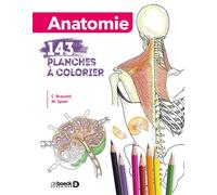Anatomie 143 planches à colorier 2019 - Renan Bain - De Boeck Supérieur - broché - Scolaire / Universitaire
