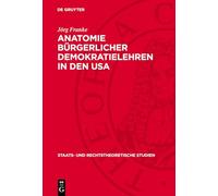 Anatomie Bürgerlicher Demokratielehren in Den USA