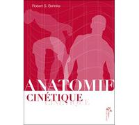 Anatomie cinétique - Robert Schenke - Desiris Eds - broché - Etude