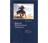 Anatomie de la Révolution conservatrice
