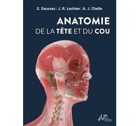 Anatomie de la te^te et du cou - Jérôme R. Lechien - Umons Universitaires Eds - broché - Scolaire / Universitaire