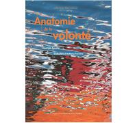 Anatomie de la volonté - Ainslie, George - Pu.paris Nanterre - broché - Essai