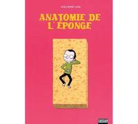 Anatomie de l'éponge - Guillaume Long - Vertige Graphic - broché - Bande dessinée
