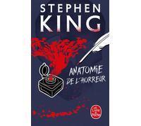 Anatomie de l'horreur - Stephen King - Lgf - Poche - Roman