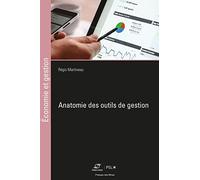 Anatomie des outils de gestion