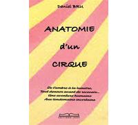 ANATOMIE d'un CIRQUE - Daniel Bru - Jkdc Eds - broché - Essai
