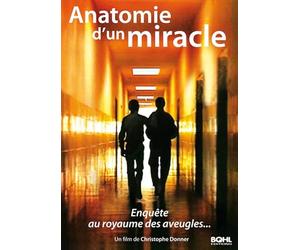 Anatomie d'un Miracle