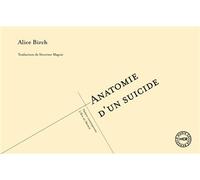 Anatomie d'un suicide - Alice Birch - L'oeil Du Prince Eds - broché - Théâtre