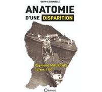 Anatomie d'une disparition Geoffroi Crunelle (Auteur)