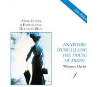 Anatomie d'une illusion: The House of Mirth: Wharton, Davies