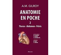 Anatomie En Poche - Thorax, Abdomen, Pelvis, Volume 2