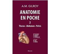 Anatomie en poche vol 2 Anne M. Gilroy (Auteur)