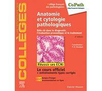 Anatomie et cytologie pathologiques: Rôle ans le diagnostic, l'évaluation pronostique et le traitement