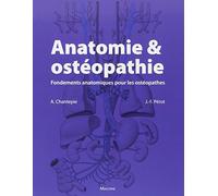 ANATOMIE ET OSTEOPATHIE. FONDEMENTS ANATOMIQUES POUR LES OSTEOPATHES (0000)