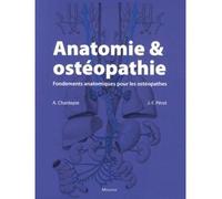 ANATOMIE ET OSTEOPATHIE. FONDEMENTS ANATOMIQUES POUR LES OSTEOPATHES (0000)