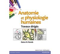 Anatomie et Physiologie Humaines Travaux dirigés