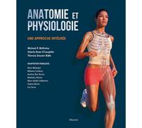 Anatomie et physiologie: une approche integree. Une approche intégrée - Theresa Stouter Bidle - Maloine - broché - Manuel