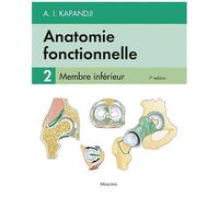 Anatomie Fonctionnelle - Tome 2, Membre Inférieur